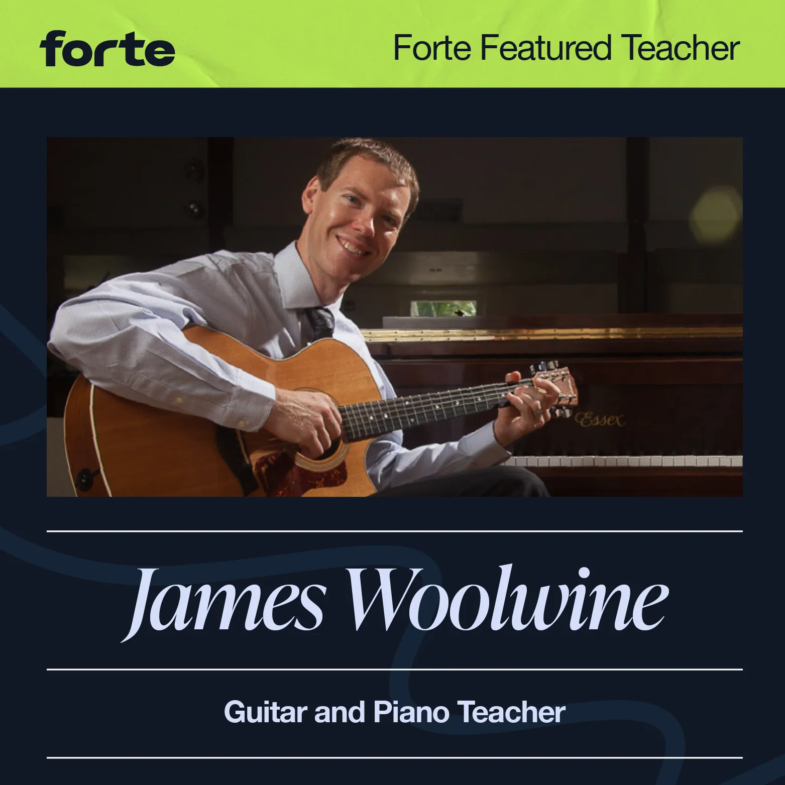 Forte Featured Teacher - James Woolwine Blog